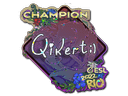 Sticker | qikert (Glitter, Champion) | Rio 2022 Item Image