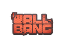 Sticker | Wallbang Item Image